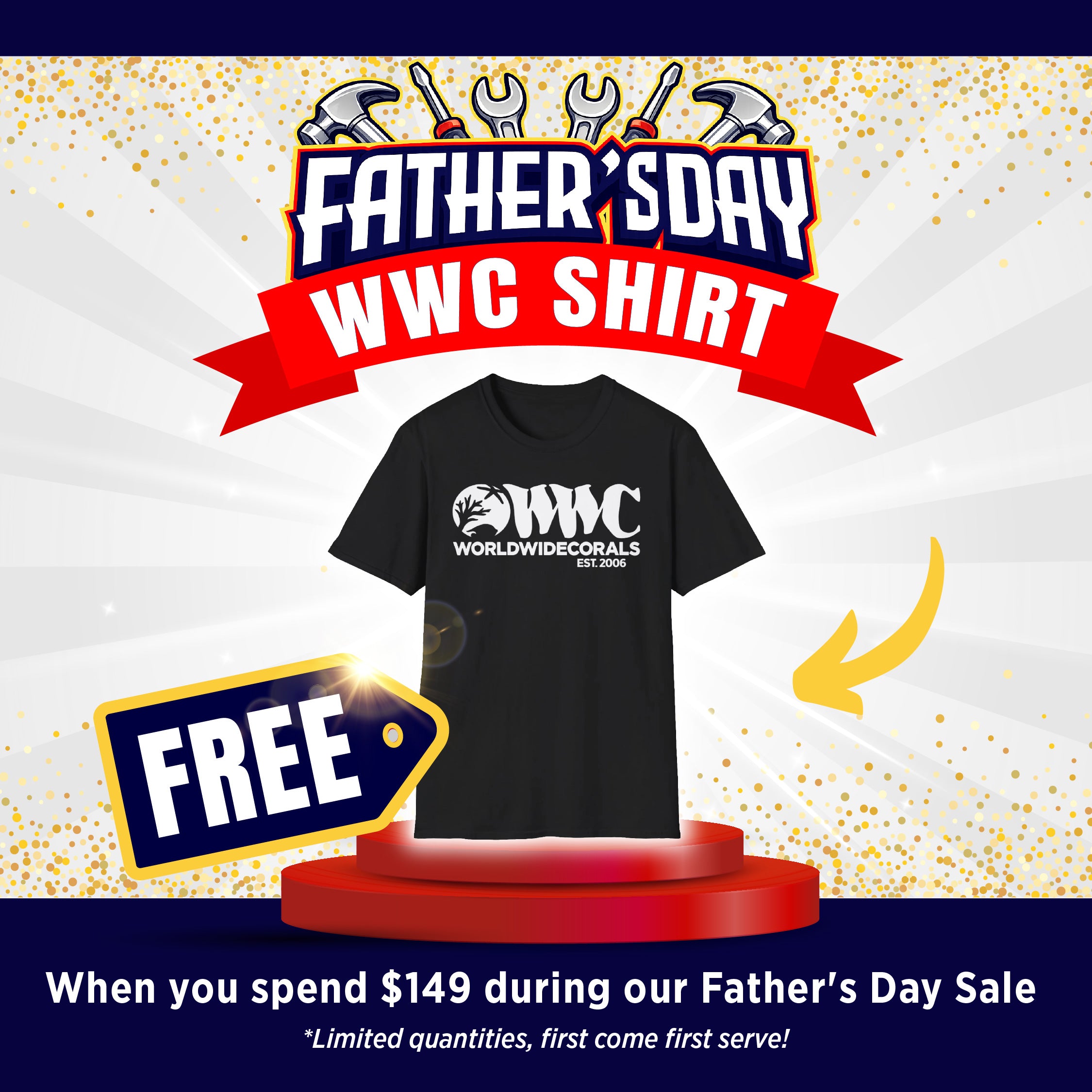 FREE* Father's Day WWC Tshirt