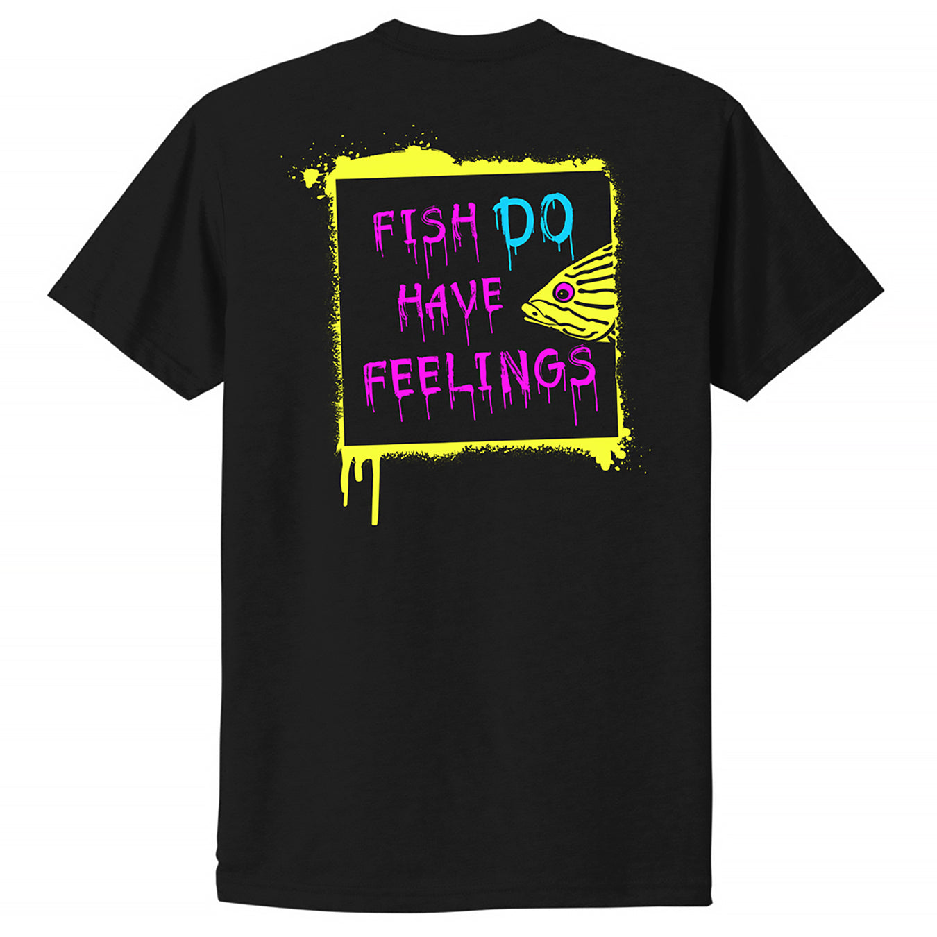 UV Ink "Fish DO Have Feelings" T-Shirt